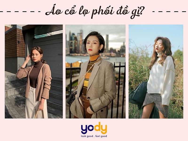 Áo cổ lọ phối đồ công sở