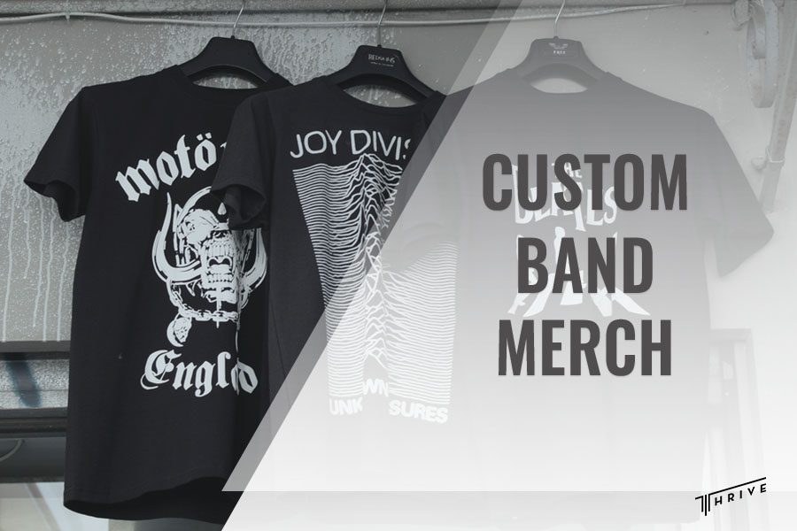 The Benefits of Custom Band Merch Printing for Your Band
